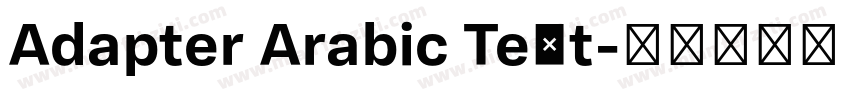 Adapter Arabic Text字体转换